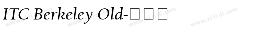 ITC Berkeley Old字体转换 ITC Berkeley Old字体转换